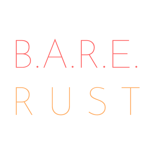 BARE Rust